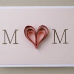 Quilled Mother’s Day Craft Projects and Ideas _23-min