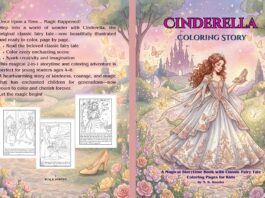Cinderella Coloring Story Cinderella coloring book cover with a princess in an ornate gown surrounded by butterflies and flowers, featuring a magical castle backdrop.